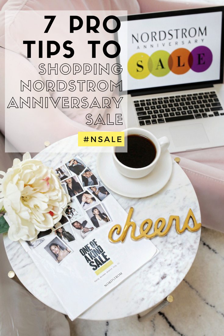 7 Pro Tips to Shopping Nordstrom Anniversary Sale 2018 - Gypsy Tan